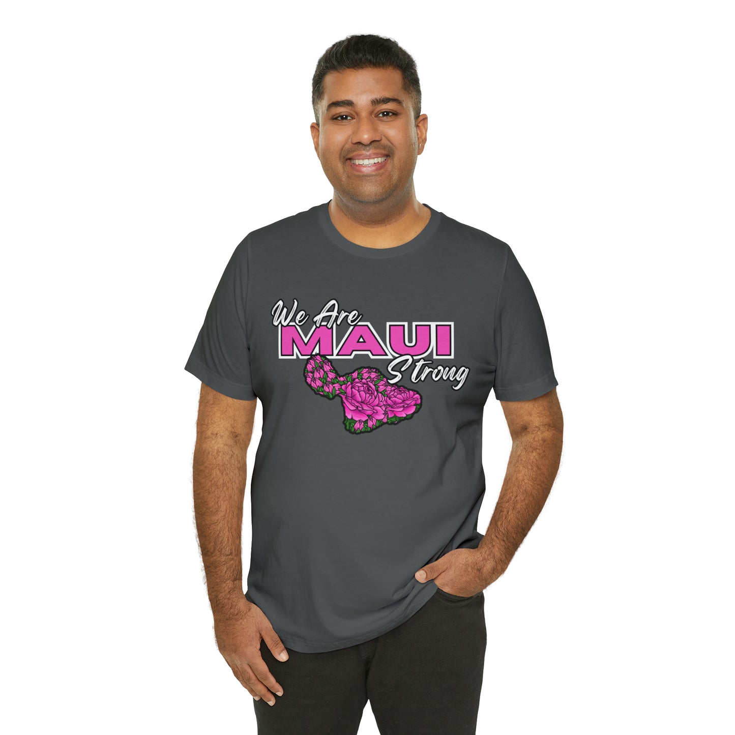 We Are Maui Strong - Unisex Jersey Short Sleeve Tee (Maui Strong Collection, Benefiting those affected by the Maui Fires)