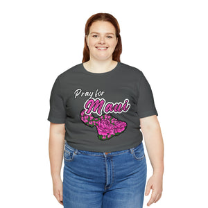 Pray for Maui - Unisex Jersey Short Sleeve Tee