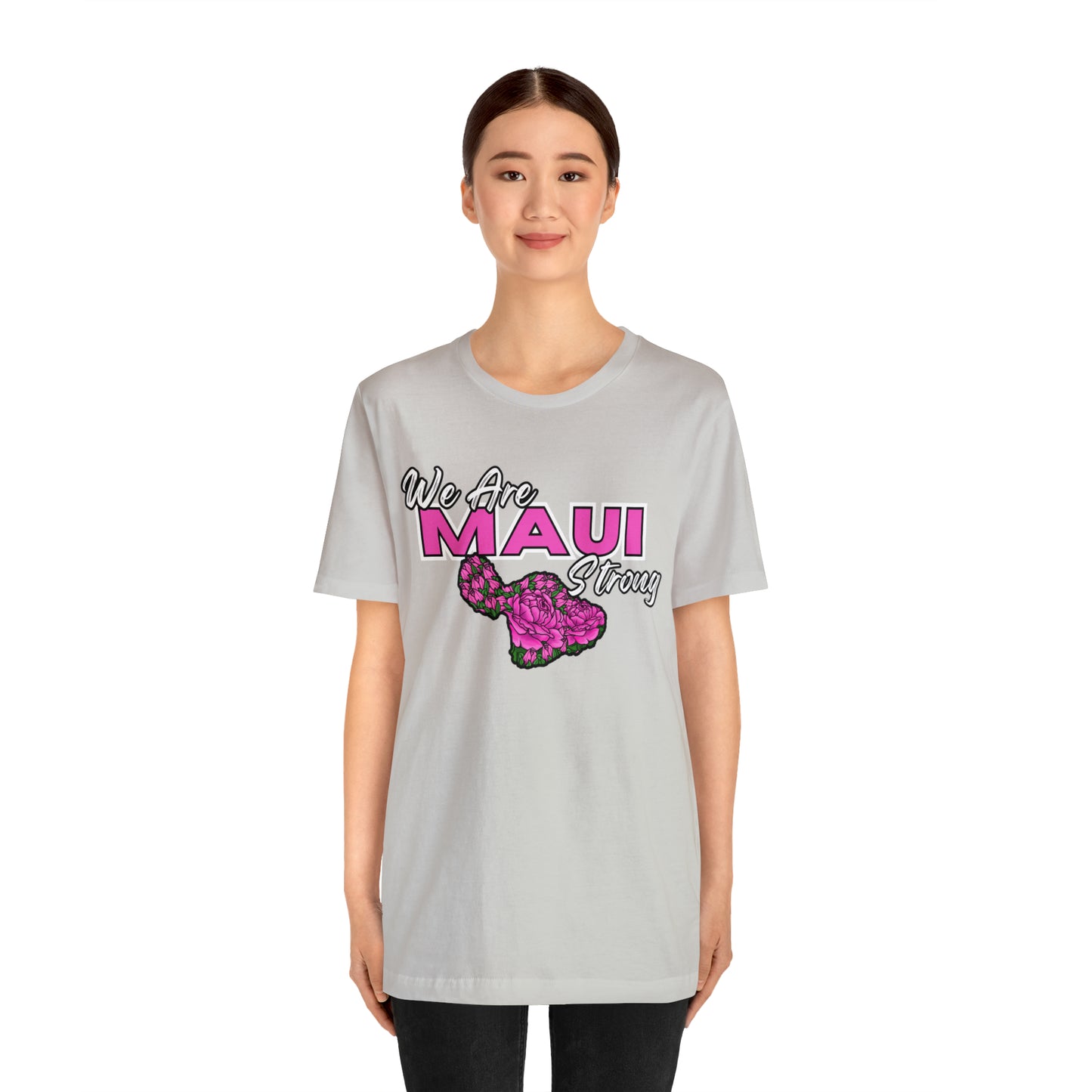 We Are Maui Strong - Unisex Jersey Short Sleeve Tee (Maui Strong Collection, Benefiting those affected by the Maui Fires)