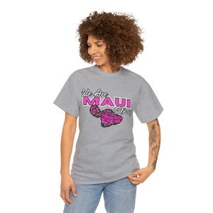 We Are Maui Strong Unisex Heavy Cotton Tee - Maui Strong Collection, Benefiting those affected by the Maui Fires