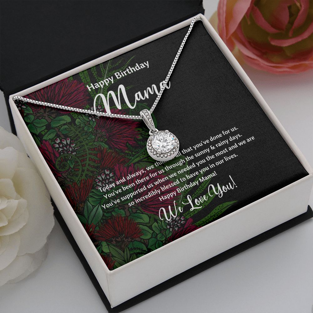 Happy Birthday Mama - Eternal Hope Necklace